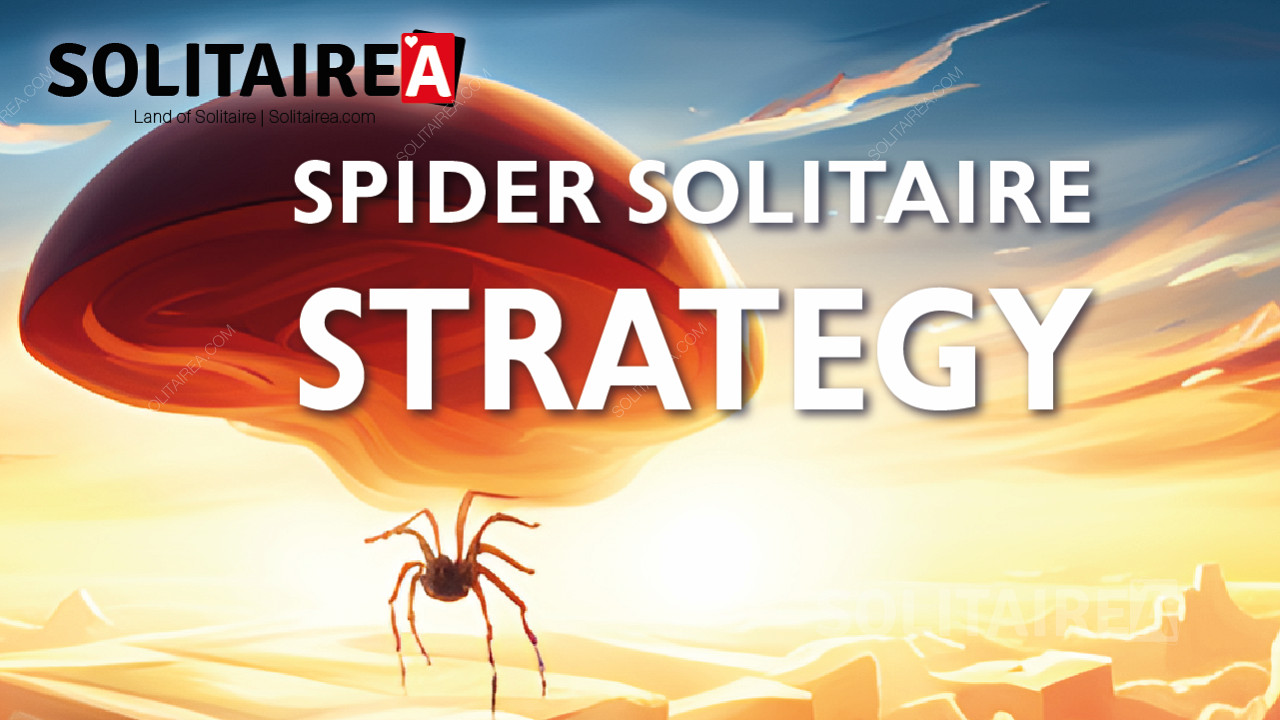 Estrategia del Solitario Spider - ¡Aumenta tus posibilidades de ganar!